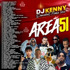 DJ KENNY AREA 51 DANCEHALL MIXFIX 2023