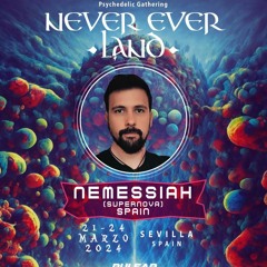 Nemessiah @ Never Ever Land
