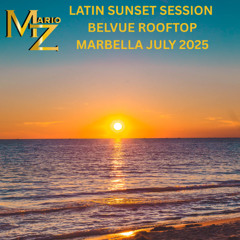 LATIN SUNSET SESSION AT BELVUE ROOFTOP MARBELLA JULY 2025