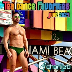 Tea Dance Favorites - June 2024