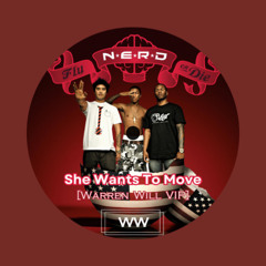 She Wants To Move [Warren Will VIP] FREE DOWNLOAD