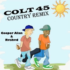 Colt 45 (Country Remix)