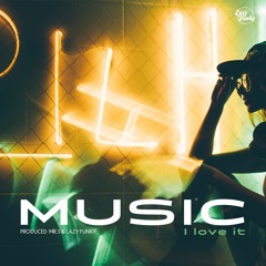 Music (I Love It)