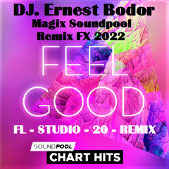 FL Feel Good Magix Soundpool Chart Hits Remix FX 2022