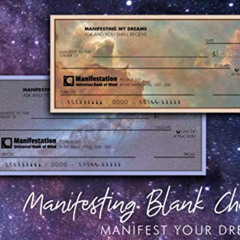 [GET] EPUB ✉️ Manifesting Blank Checks Manifest Your Dreams: A Checkbook Journal With