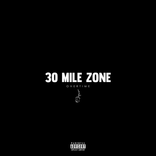 30 Mile Zone Demo (prod. Lavender & dF)