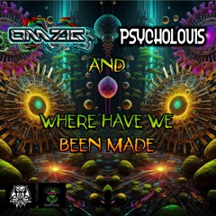 OMZIG And Psycholouis - Where Have We Made Been [152 Bpm] Free Download