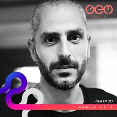 GEM FM 227 MARCO EFFE