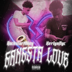 Gangsta Love (feat. RockStarMikey)