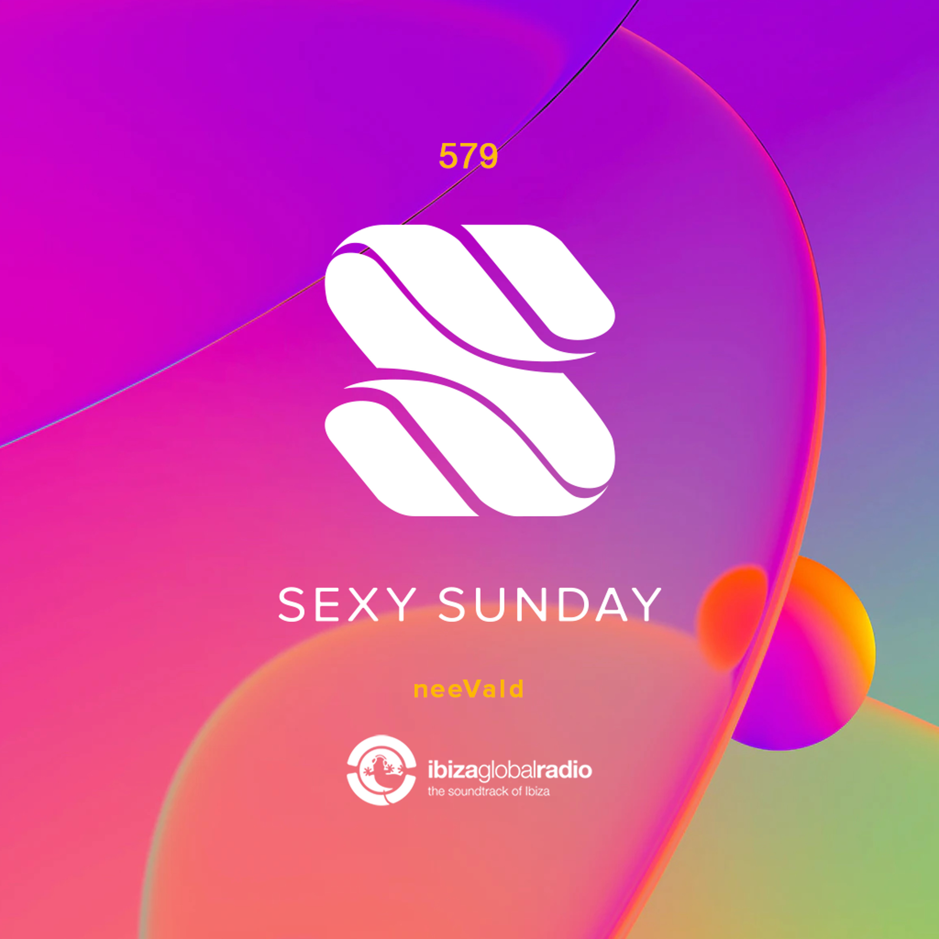 Sexy Sunday Radio Show 579 - IBIZA GLOBAL RADIO episode artwork