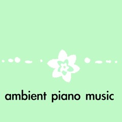 lemon_balm[free_download](ambient piano music)