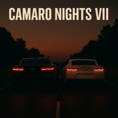 Camaro Nights Vll