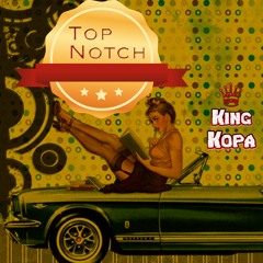 Top Notch (Prod. by Nathaniel London)
