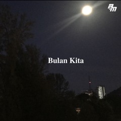 Bulan Kita ft. AM28