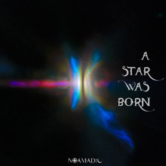 A Star Was Born