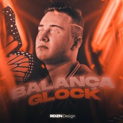 MEGA FUNK - BALANÇA A GLOCK - JOÃO DERRO-João Derro