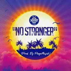 No Stranger  Mix