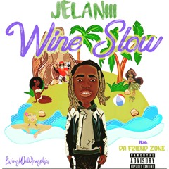 Jelaniii - Wine Slow    #WineSlowChallenge lets go ladies!