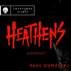 Twenty One Pilots - Heathens (Paul Dumz Afroboot)