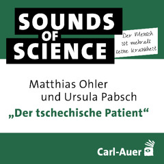 S3 #1 Der Mensch ist mehr als seine Krankheit | „Der tschechische Patient“
