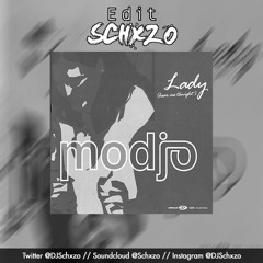 Modjo vs. White Off - Lady (Hear Me Tonight) [Schxzo Private VIP Edit]