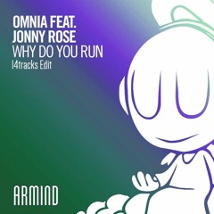 Omnia - Why Do You Run (Nive Edit)