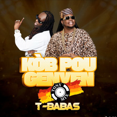 TonyMix - Kob Pou Genyen (feat. T-Babas)
