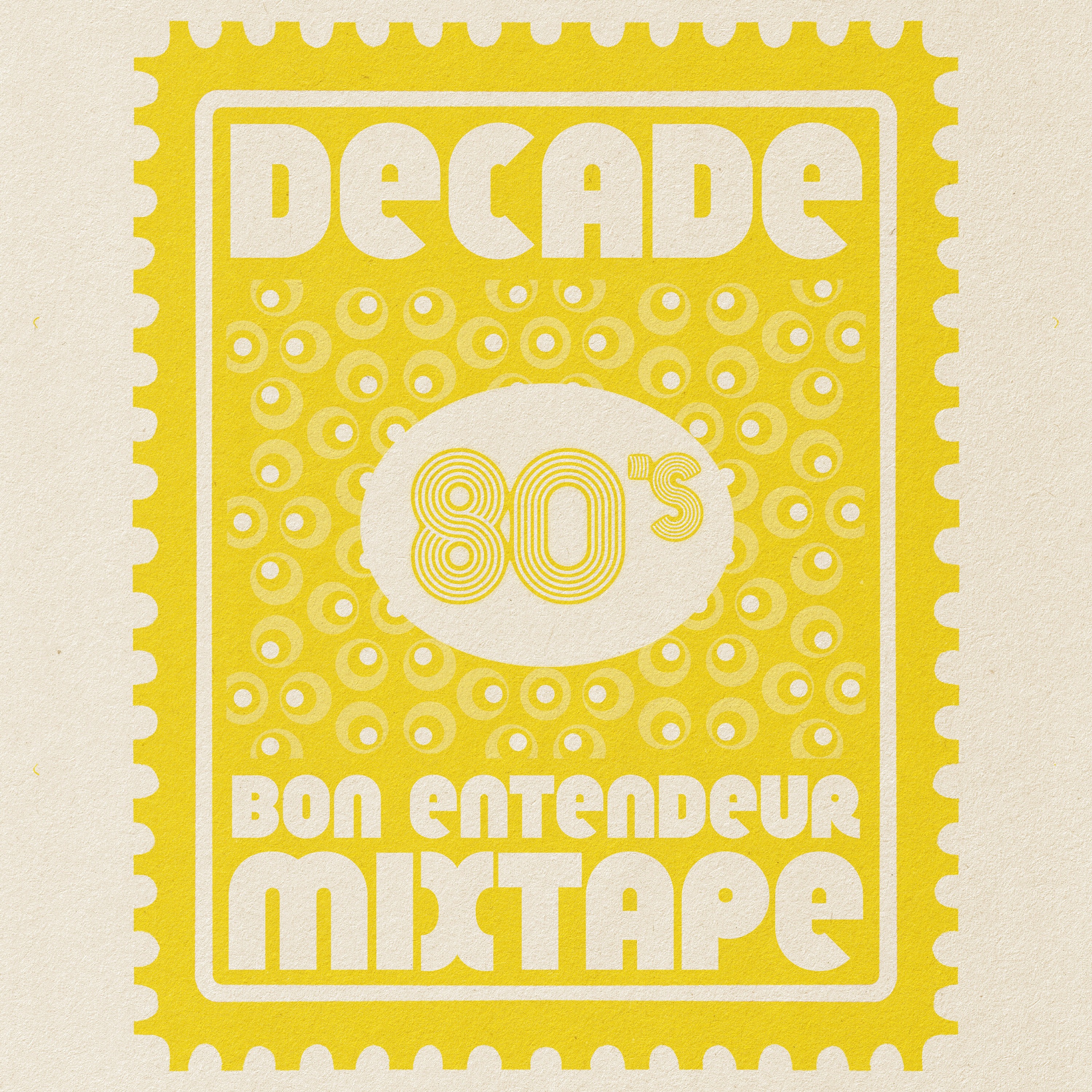 Bon Entendeur Mixtape
