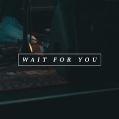 Wait For You (+ Amazing Grace) [Live]