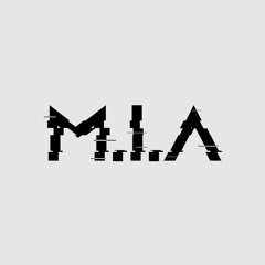 M.I.A - 2022 Demo