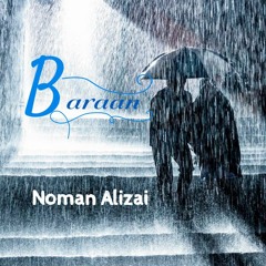 Baraaan - Noman Alizai - Pashto Folk - Cover