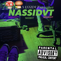 NASSIDVT (DONT GOTTA ASK)