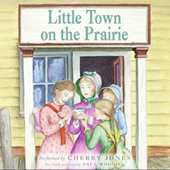 [Free] PDF 📙 Little Town on the Prairie CD (Little House, 7) by  Laura Ingalls Wilde