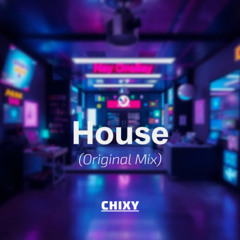 House (Original Mix)