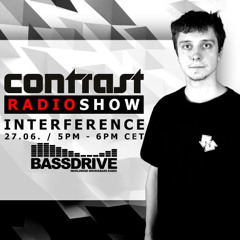 Interference - Contrast Radioshow on Bassdrive - 27.6.2025