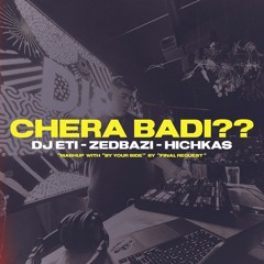 Chera Badi - DJ Eti Mashup