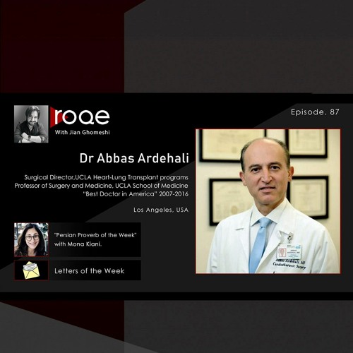 Roqe - Ep #87 - Dr. Abbas Ardehali