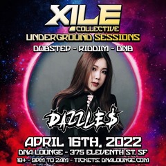 Dazzle$ - 4/16 XILE UG Sessions