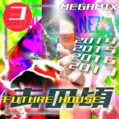 【MEGAMIX】FUTURE HOUSE [あの頃]