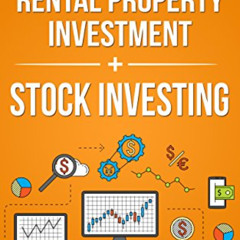 [VIEW] PDF 📔 Real Estate Rental Property Investment + Stock Investing by  Peter  Fly