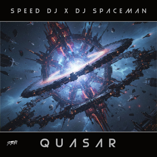 Speed DJ & DJ Spaceman - Quasar | OUT 12 DEC 2025...