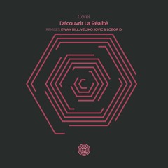 Corei - Découvrir La Réalité (Original Mix)