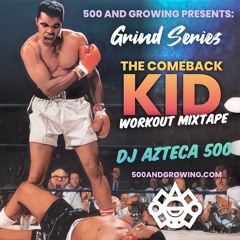 Grind Series: Comeback Kid