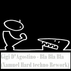 Xamuel - Bla Bla Bla (HT Rework) [FREE DOWNLOAD]