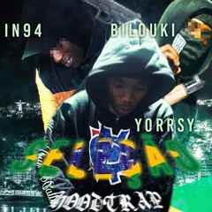 YORSSY X BILOUKI X IN94 - Seleção [hoodtrap REMIX]
