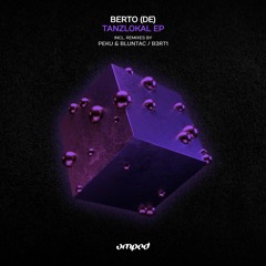 Berto (DE) - Tanzlokal (Peku & Bluntac Remix)