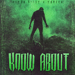 Astro Blast & TomSku - Know About