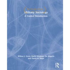 *Early Access Military Sociology: A Guided Introduction