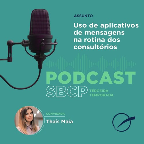 Uso de aplicativos de mensagens na rotina dos consultórios - com Thaís Maia