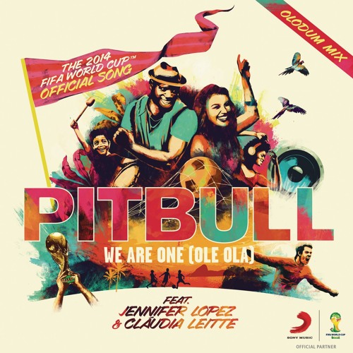 Pitbull feat. Jennifer Lopez & Claudia Leitte - We Are One (Ole Ola) [The Official 2014 FIFA World Cup Song] (Olodum Mix)